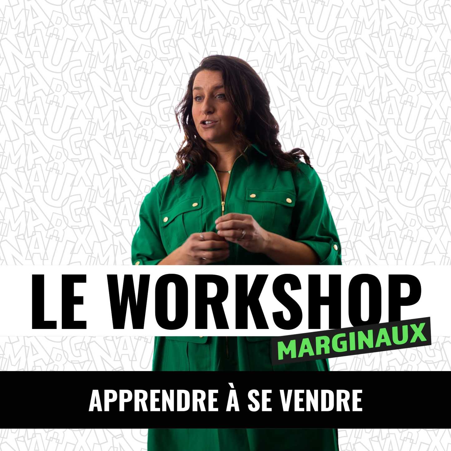 WORKSHOP - APPRENDRE À SE VENDRE