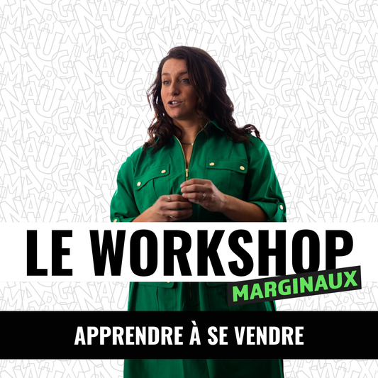 WORKSHOP - APPRENDRE À SE VENDRE